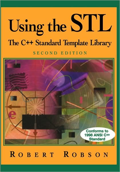 Using the STL: The C++ Standard Template Library