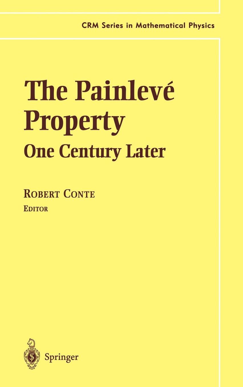 The Painlevé Property: One Century Later