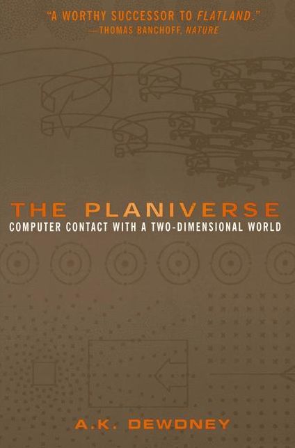 The Planiverse: Computer Contact with a Two-Dimensional World