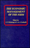 Economic Management of the Firm