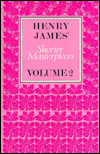 Henry James' Shorter Masterpieces