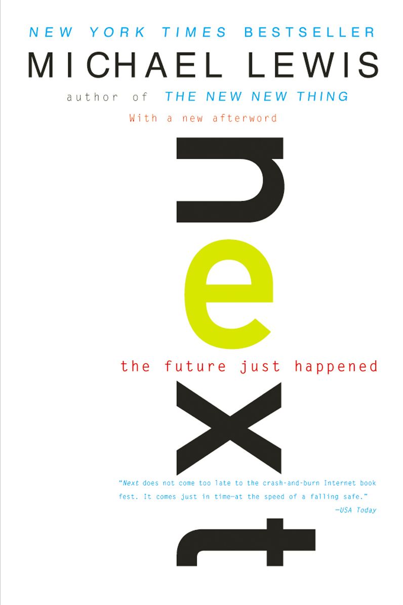 Next: The Future Just Happened