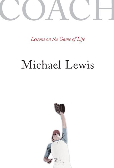 Coach: Lessons on the Game of Life