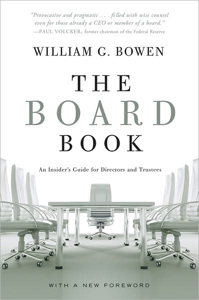 The Board Book: An Insider's Guide for Directors and Trustees