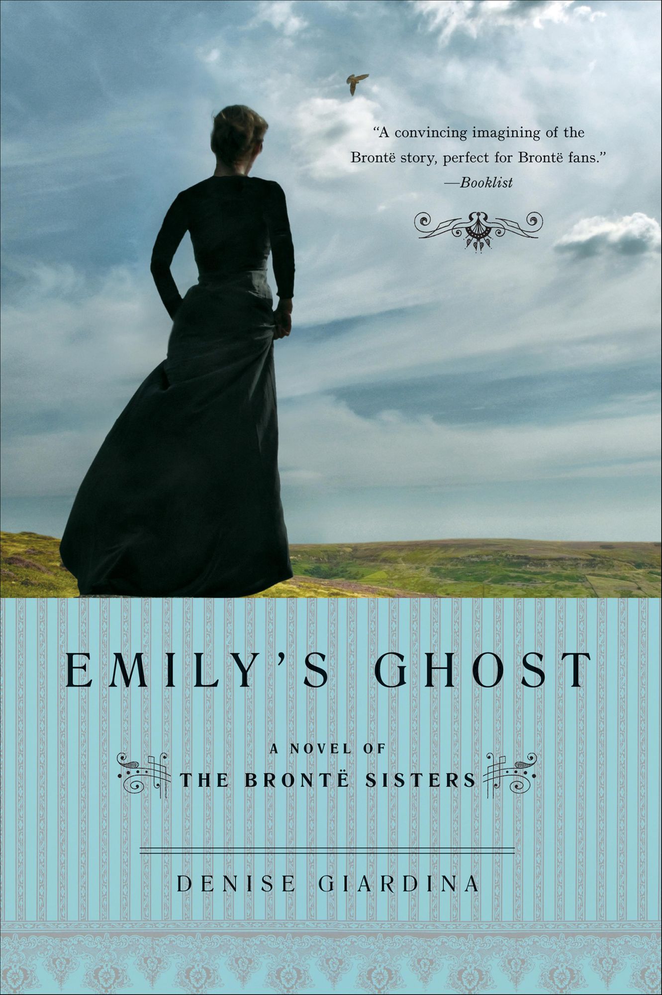 Emily's Ghost: A Novel of the Bronte Sisters: A Novel of the Brontë Sisters
