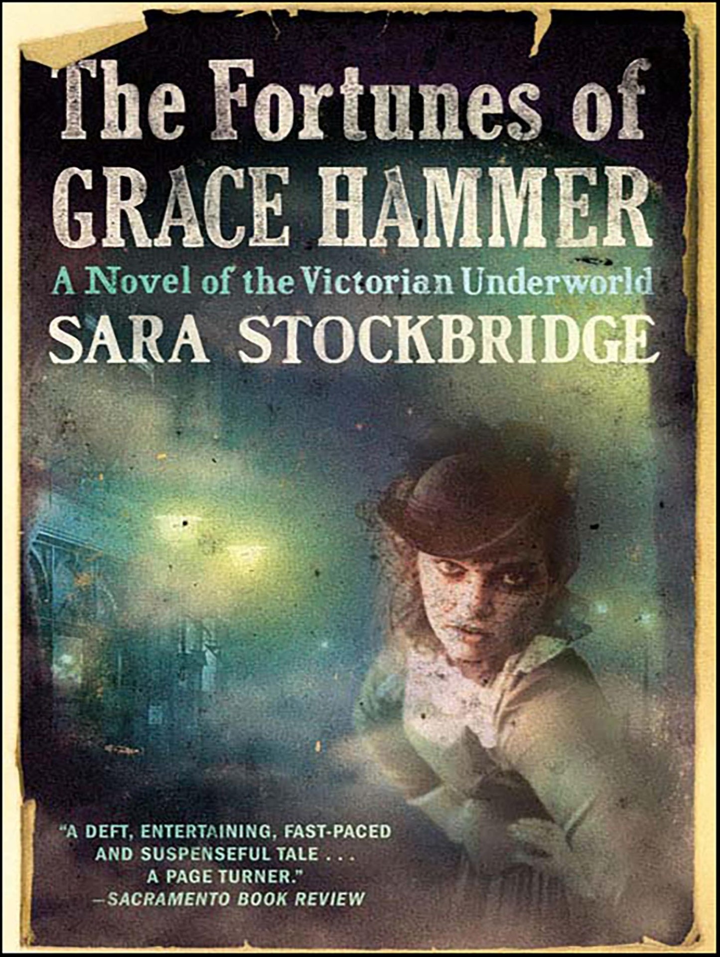 The Fortunes of Grace Hammer: A Novel of the Victorian Underworld
