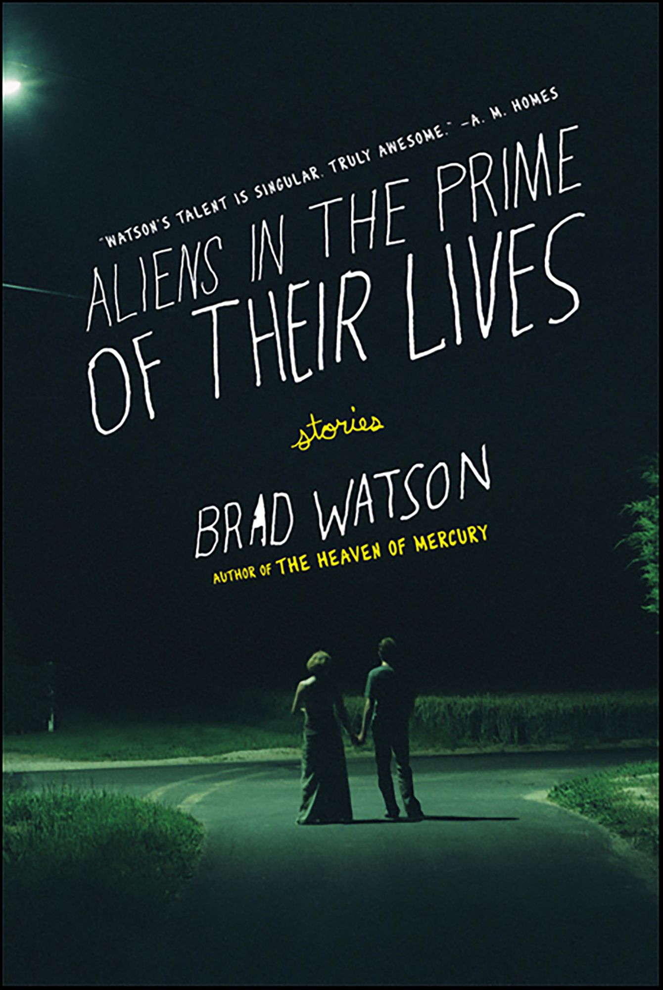 Aliens in the Prime of Their Lives