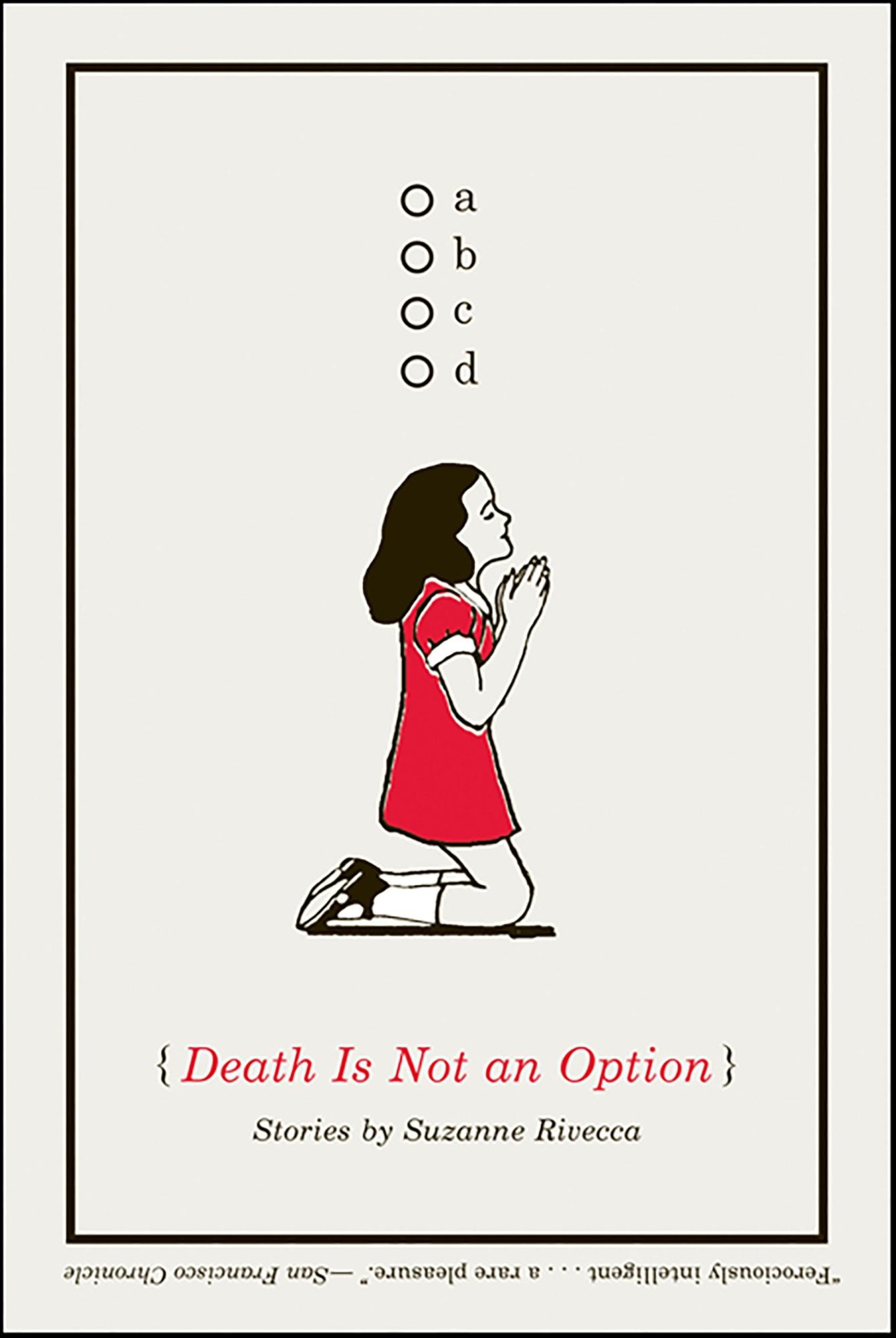 Death Is Not an Option: Stories