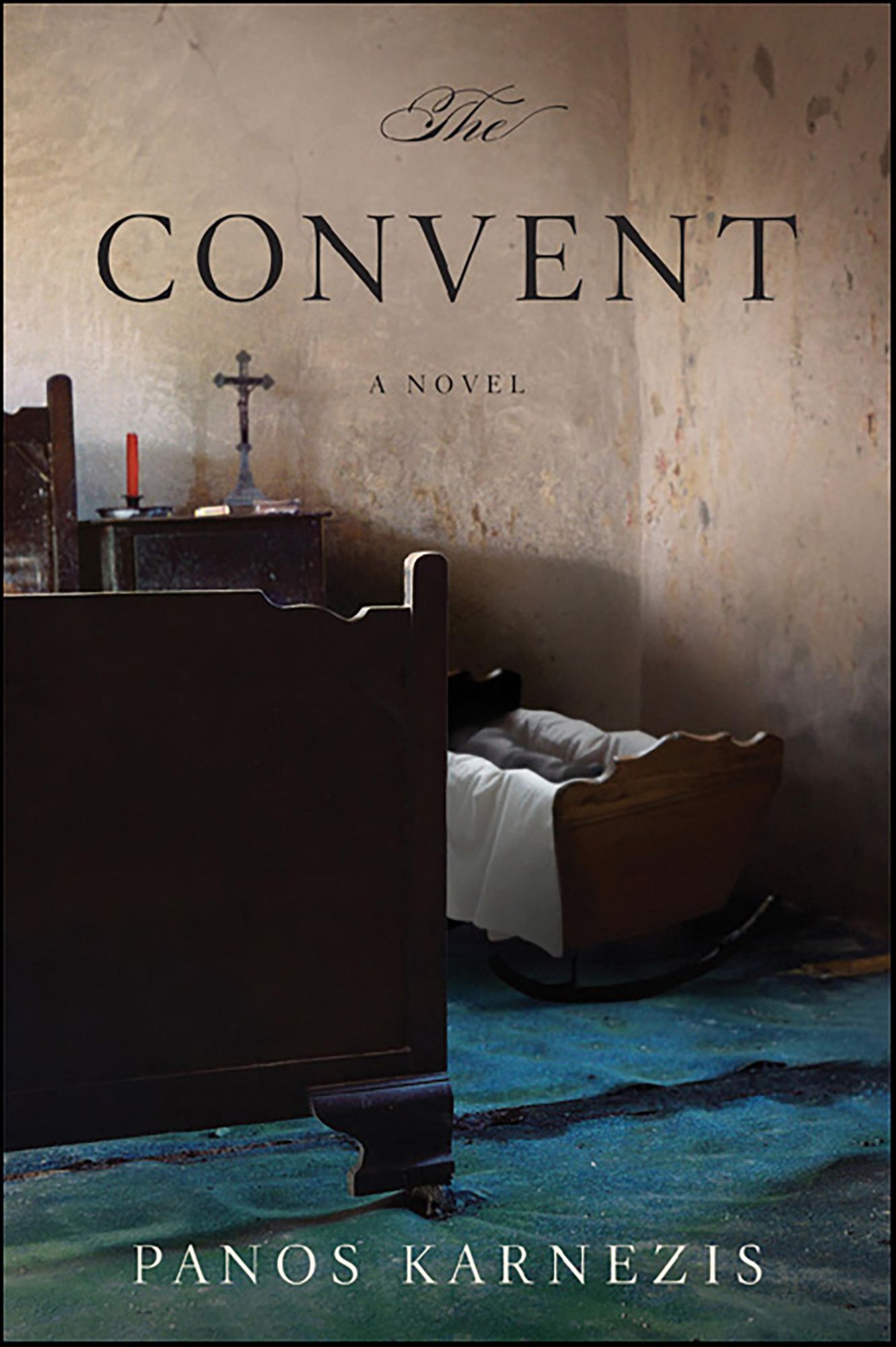 The Convent: A Novel