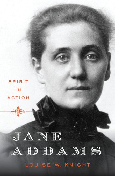 Jane Addams: Spirit in Action