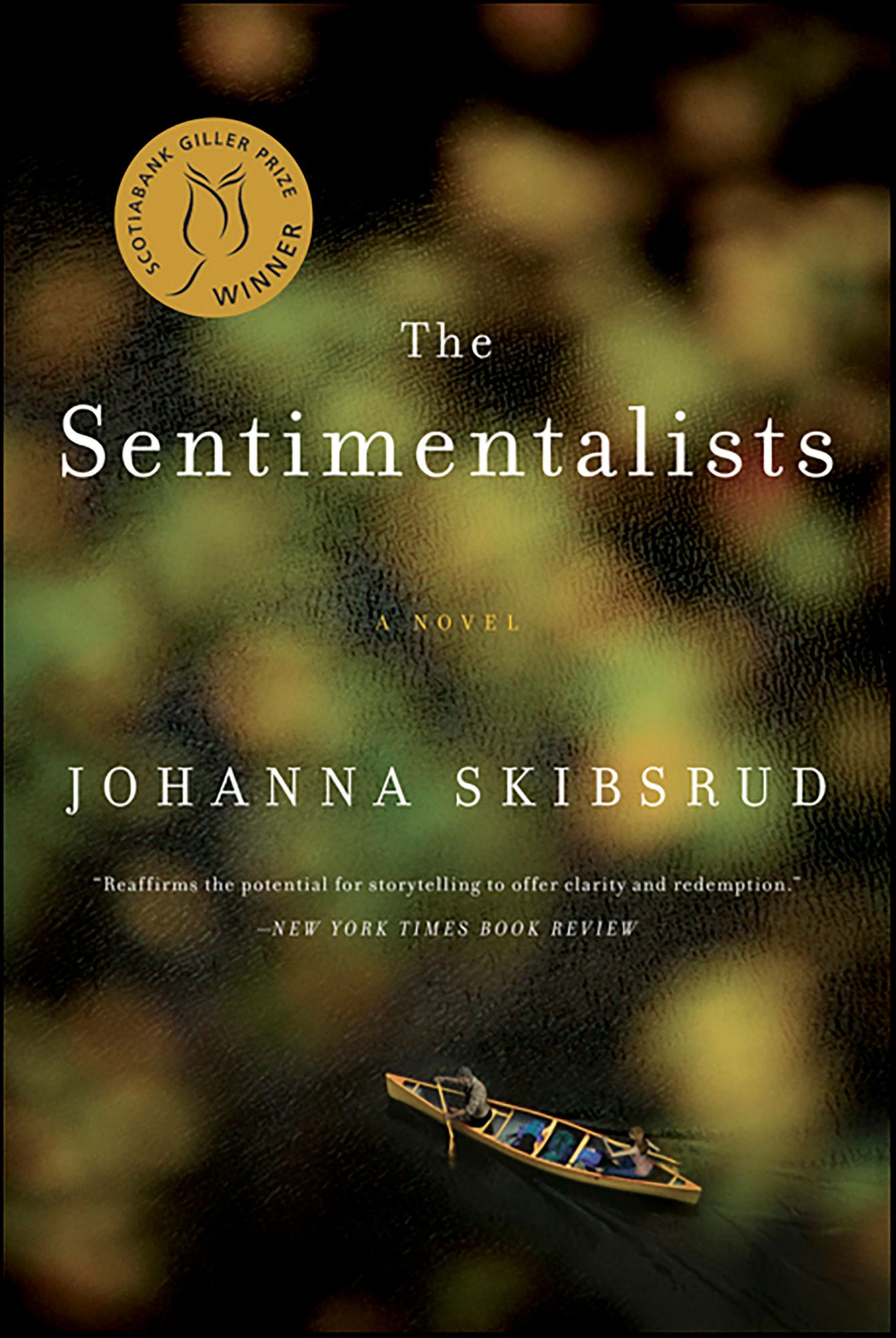 The Sentimentalists: A Novel