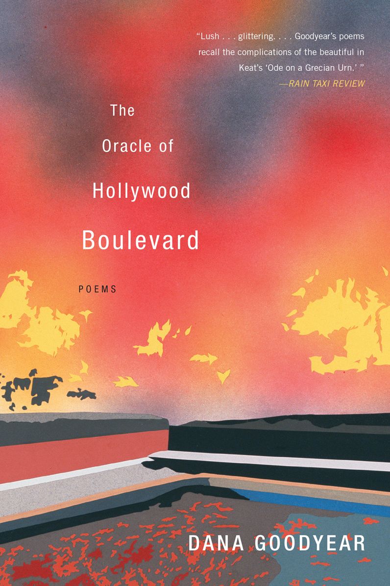 The Oracle of Hollywood Boulevard: Poems