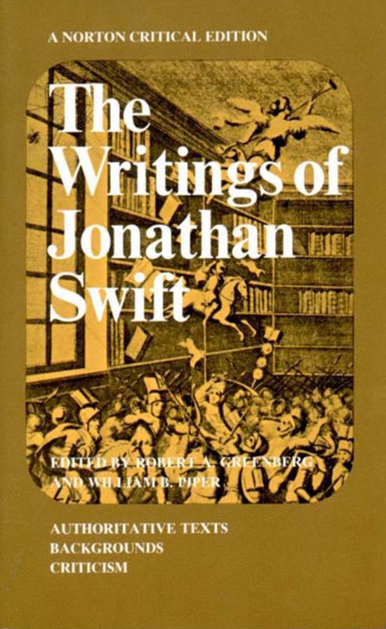 Writings of Jonathan Swift (Norton Critical Edition)