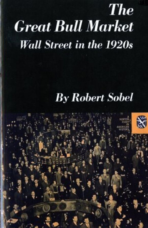 Great Bull Market; Wall Street in the 1920s