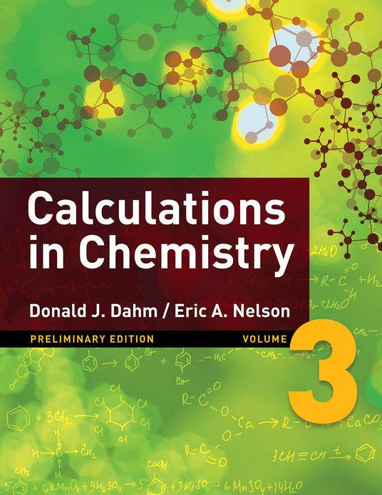 Calculations in Chem... Volume 3 (Custom)