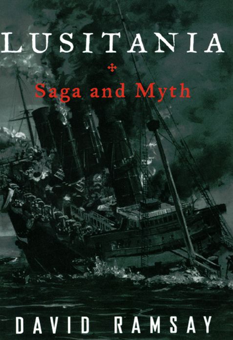 Lusitania: Saga and Myth