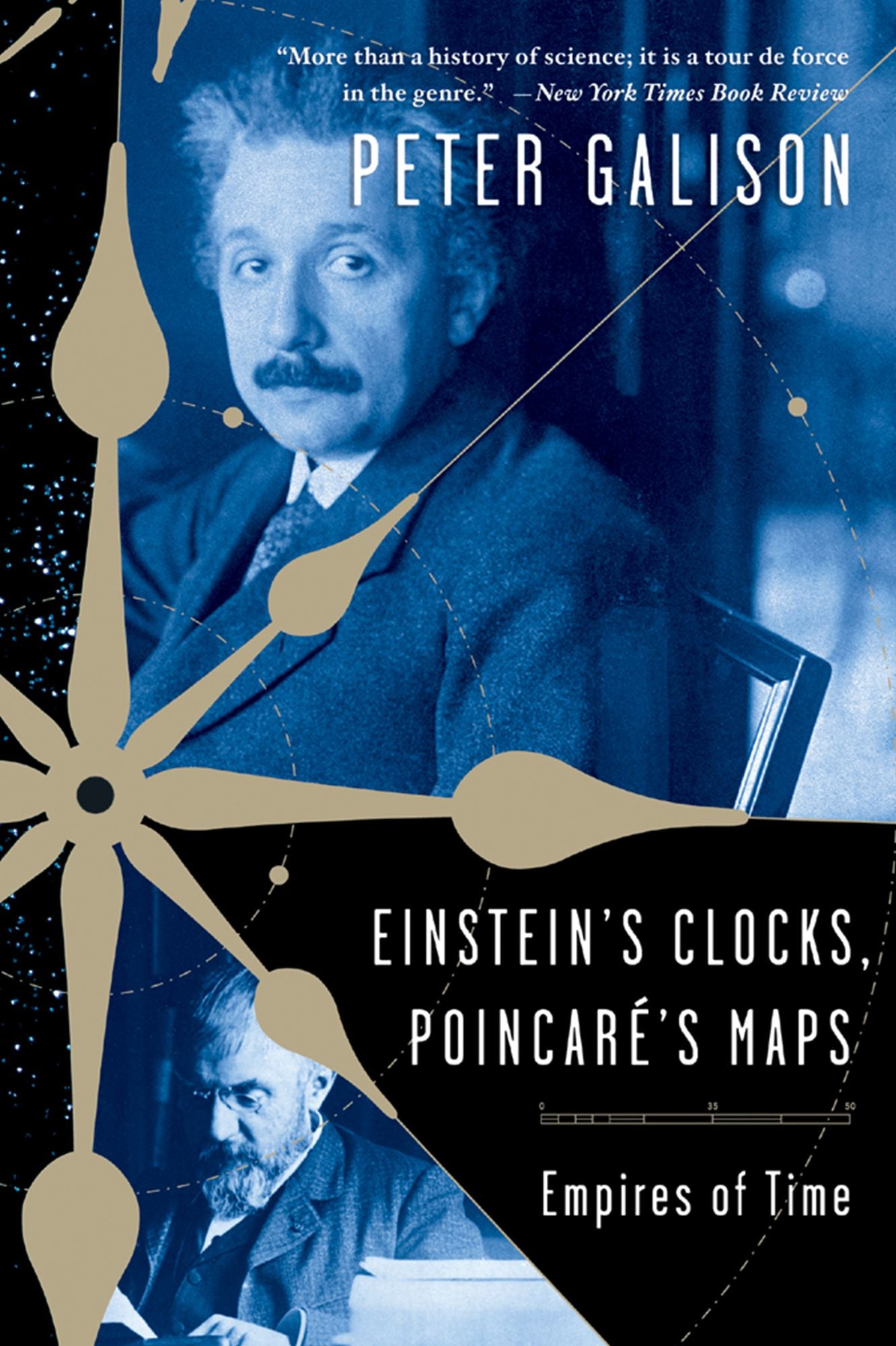 Einstein's Clocks and Poincare's Maps: Empires of Time: Empires of Time