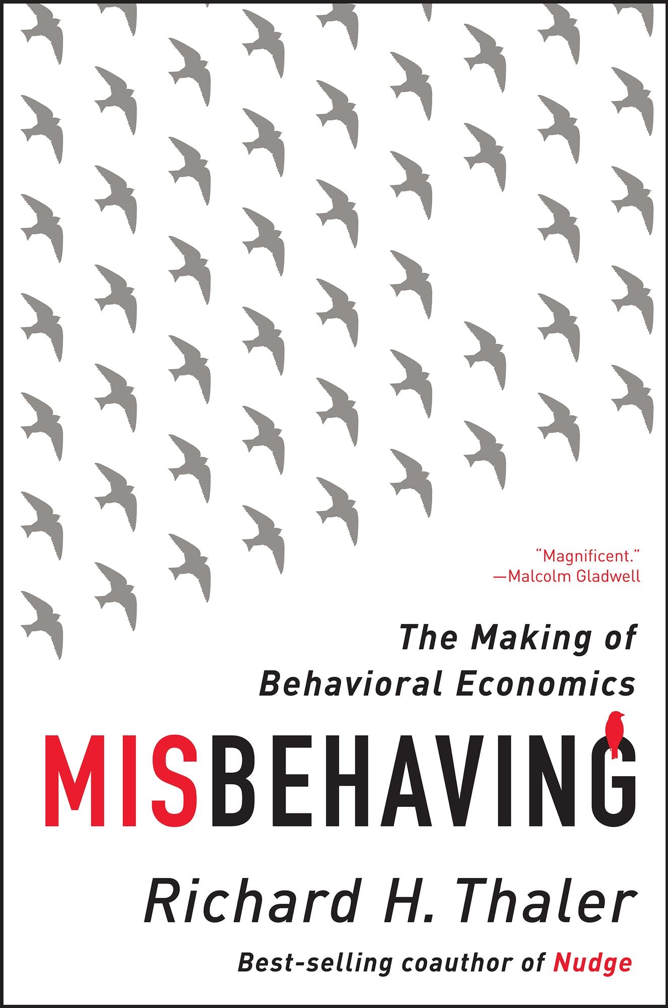 Misbehaving: The Making of Behavioral Economics