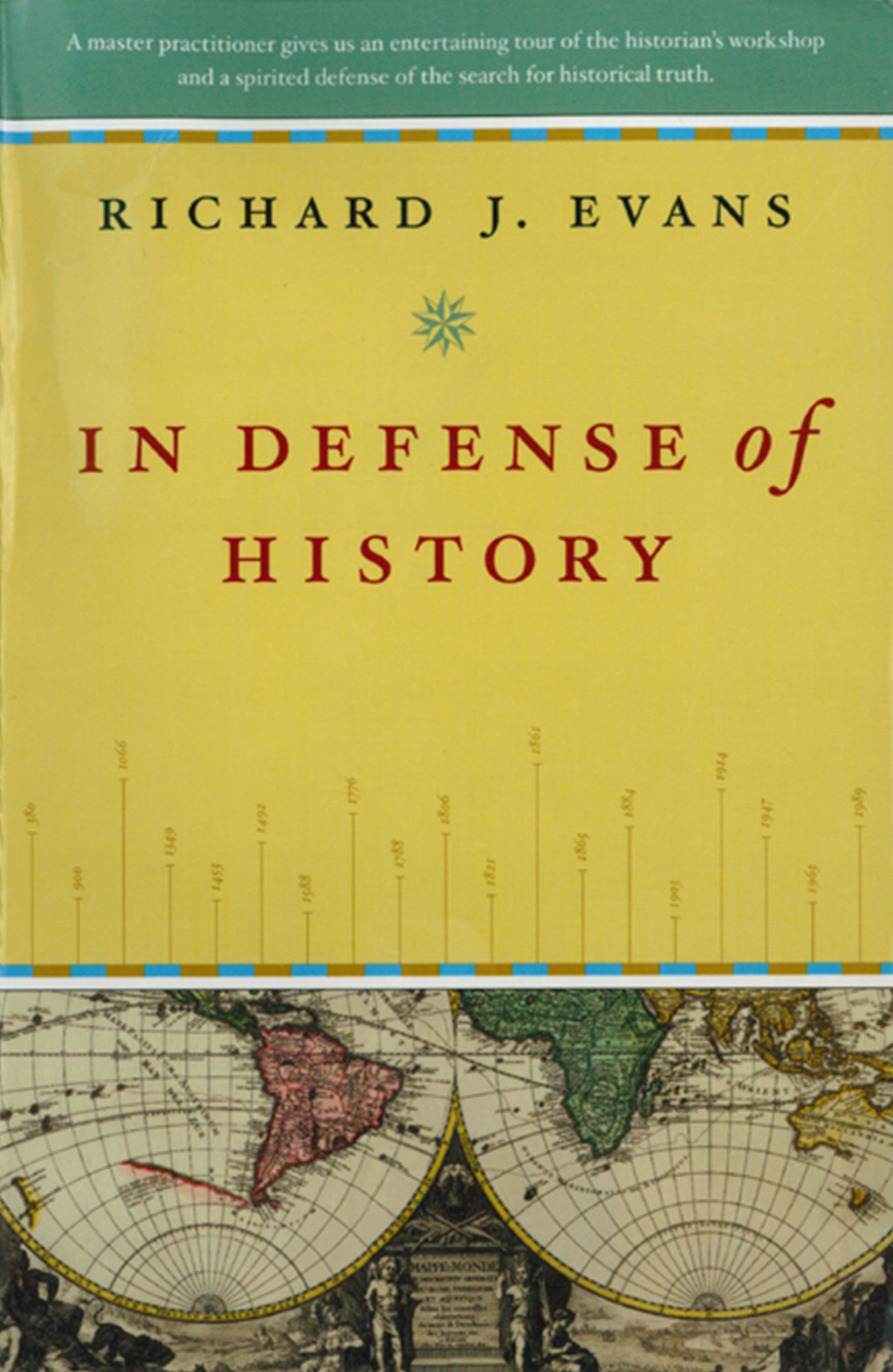 In Defense of History