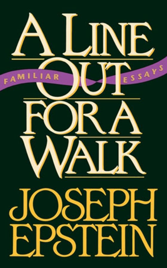 A Line Out for a Walk: Familiar Essays