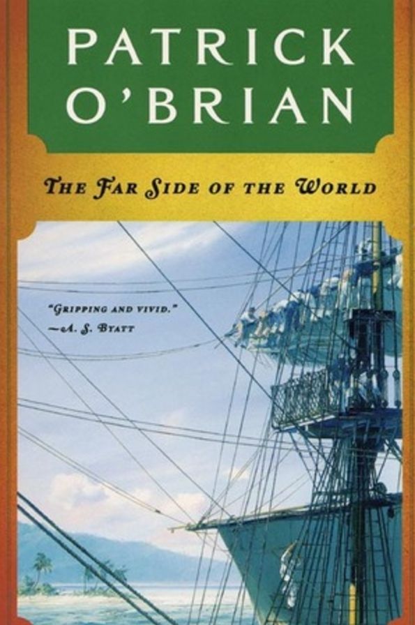The Far Side of the World (Aubrey-Maturin Series #10)