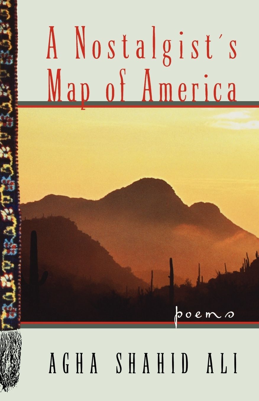 A Nostalgist's Map of America: Poems
