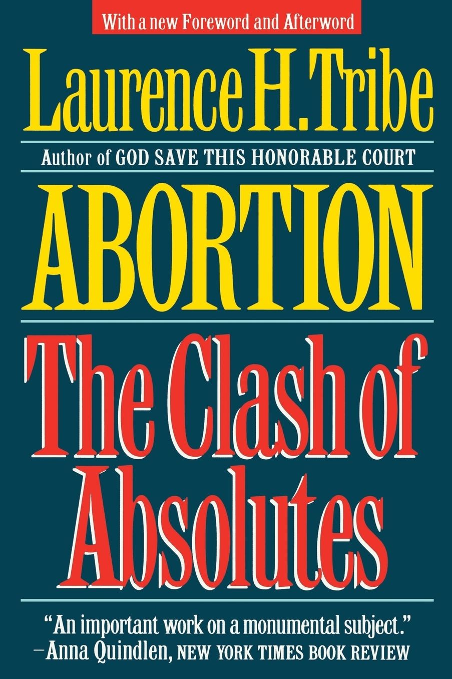Abortion : The Clash of Absolutes