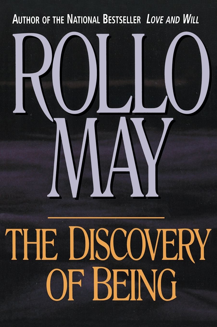 Discovery of Being: Writings in Existential Psychology