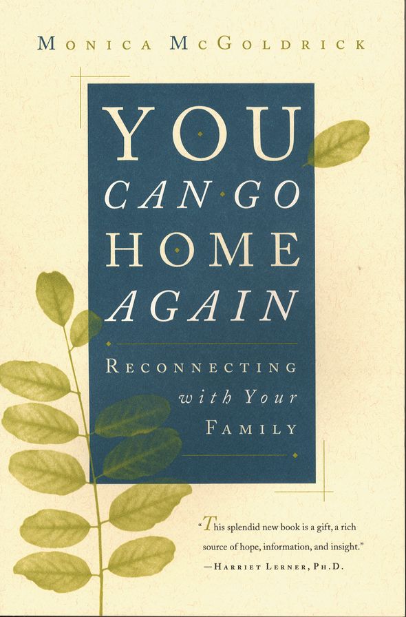 You Can Go Home Again: Reconnecting with Your Family
