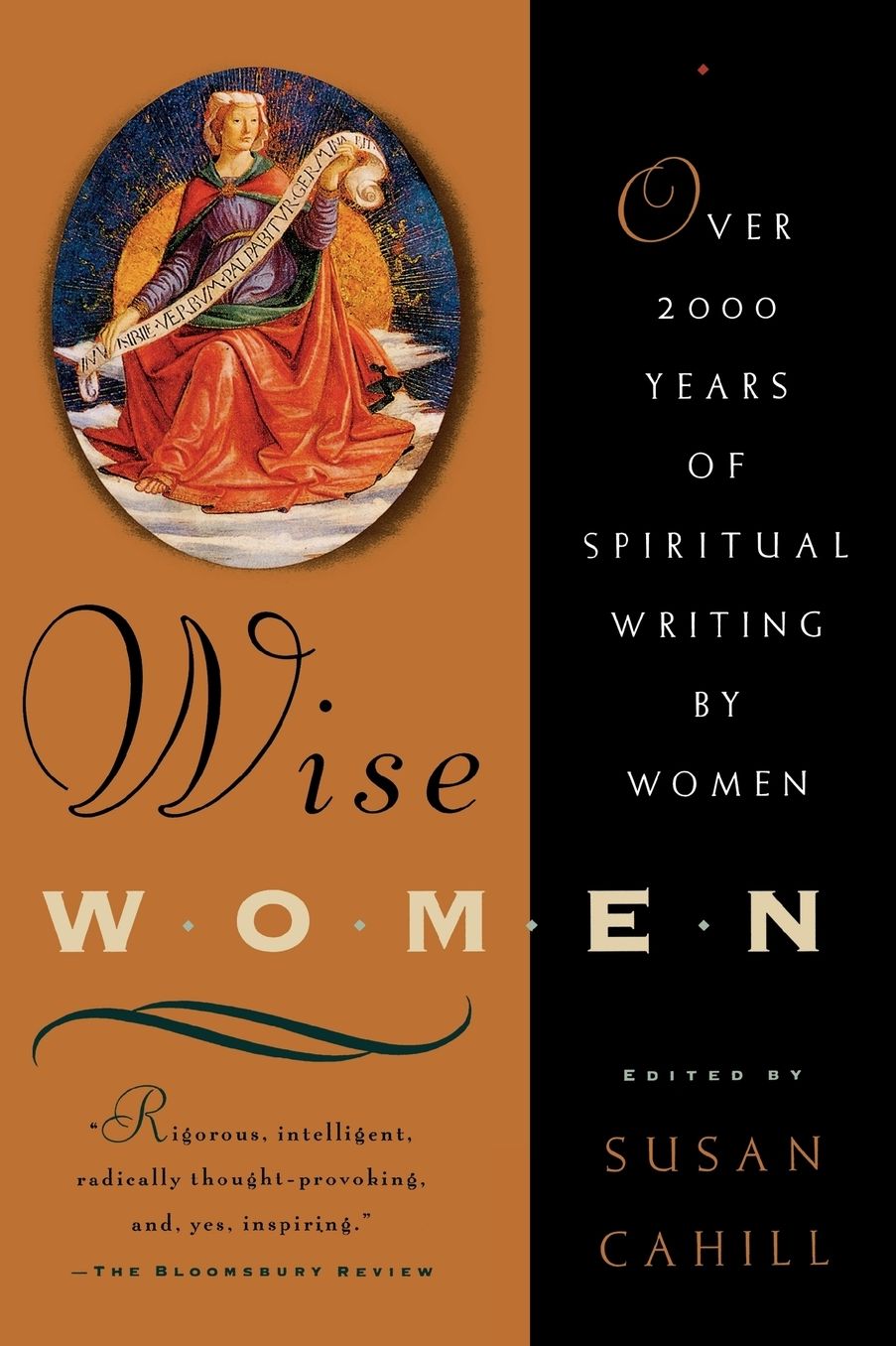 Wise Women: Over Two Thousand Years of Spiritual Writing by Women