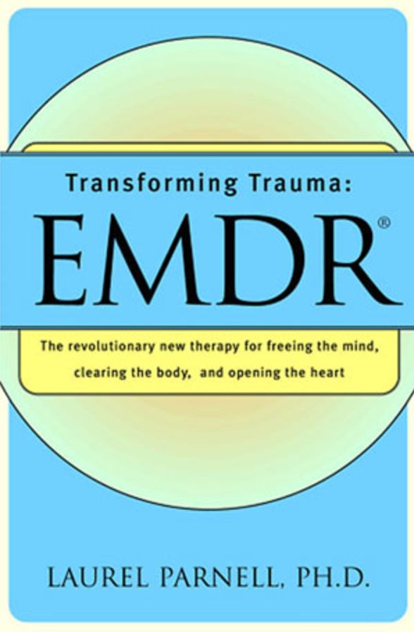 Transforming Trauma: EMDR