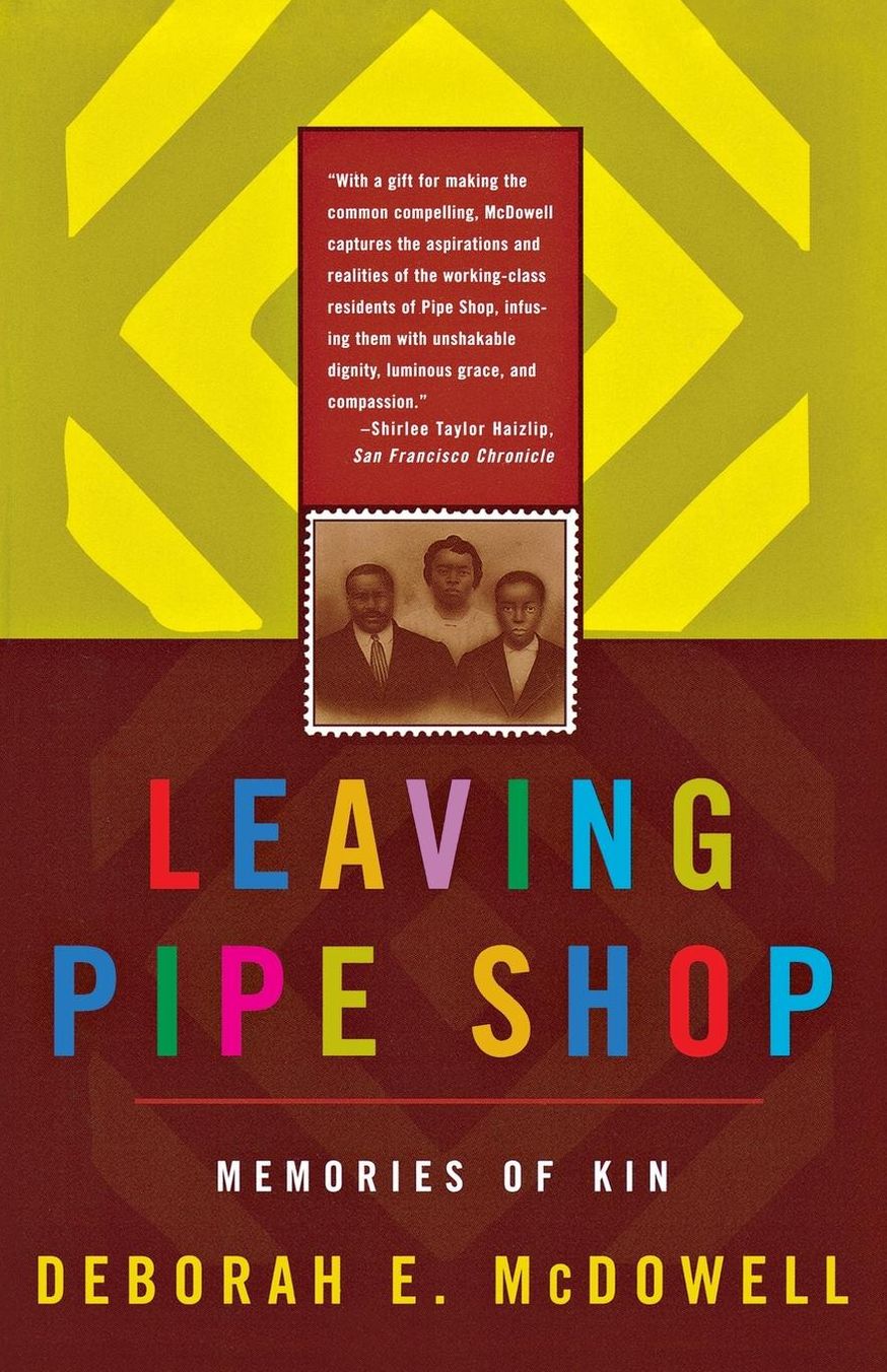 Leaving Pipe Shop: Memories of Kin