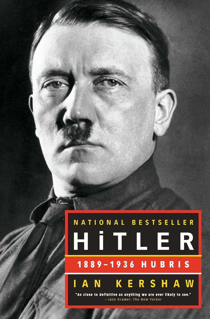 Hitler: 1889-1936: Hubris