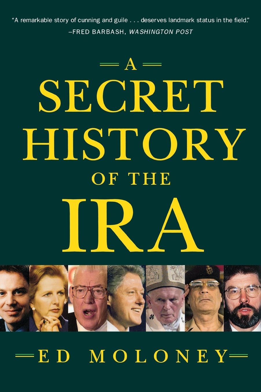 Secret History of the Ira