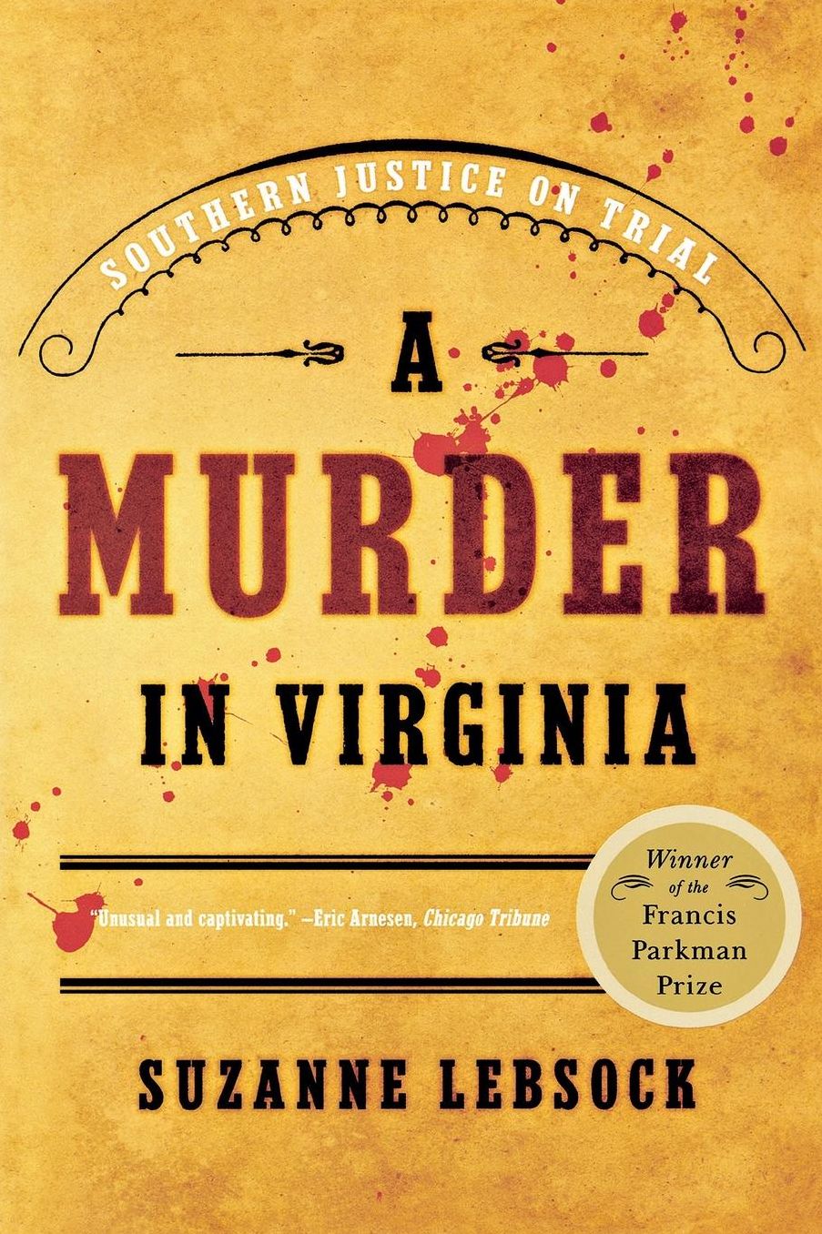 Murder in Virginia: Southern Justice on Trial