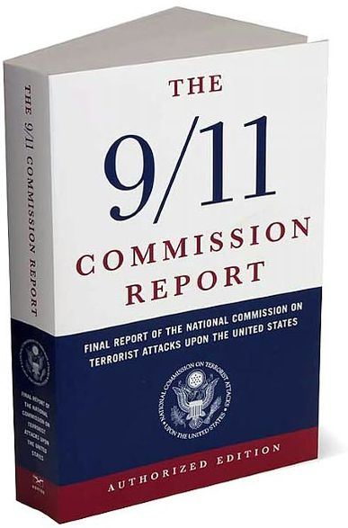 The 9/11 Commission Report: The Final Report of the National Commission on Terrorist Attacks upon the United States (Authorized Edition)