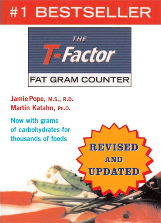 The T-Factor Fat Gram Counter