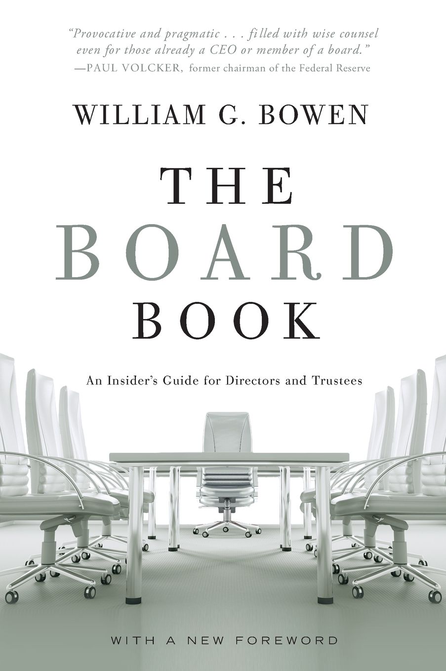 The Board Book: An Insider's Guide for Directors and Trustees