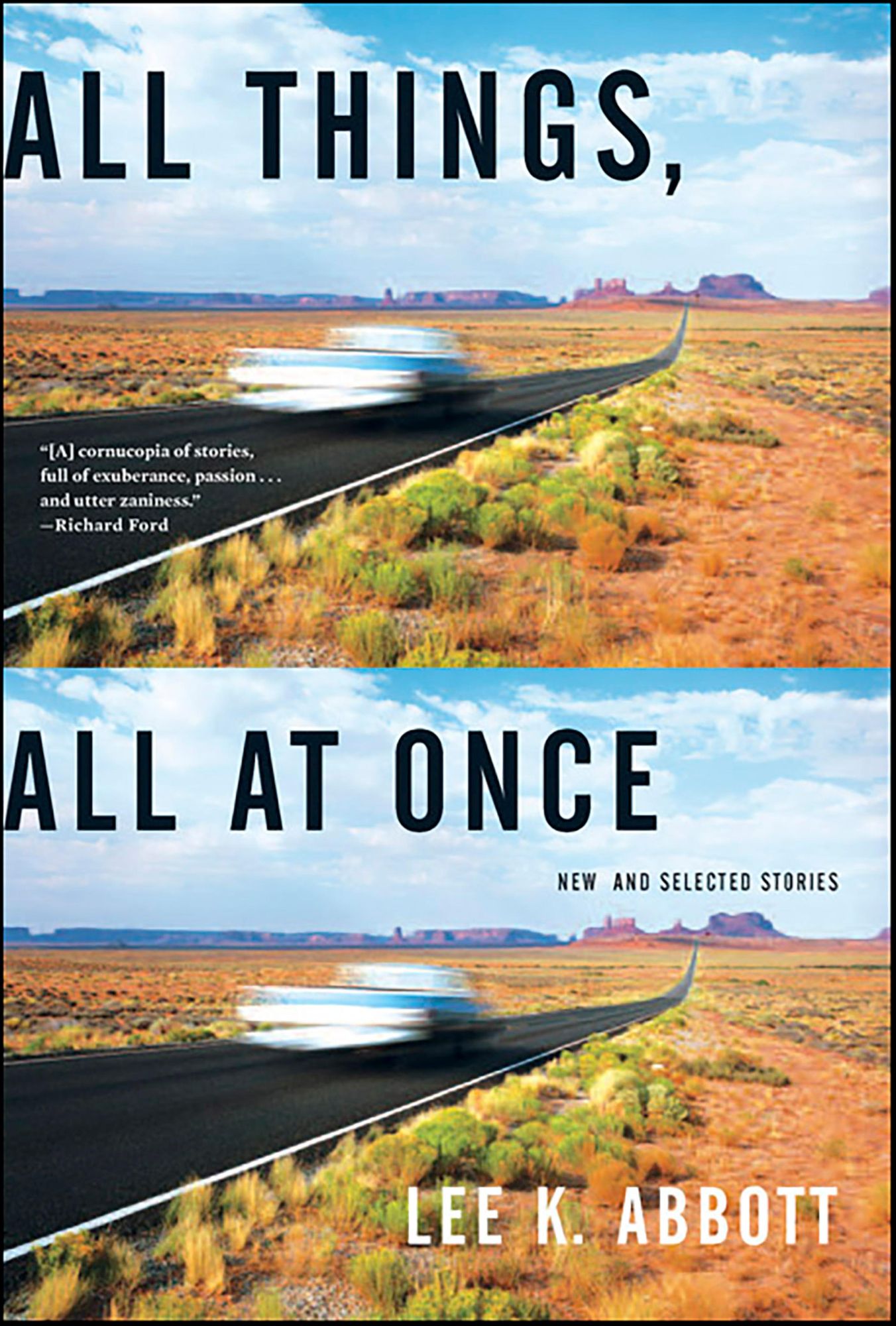 All Things, All at Once: New and Selected Stories