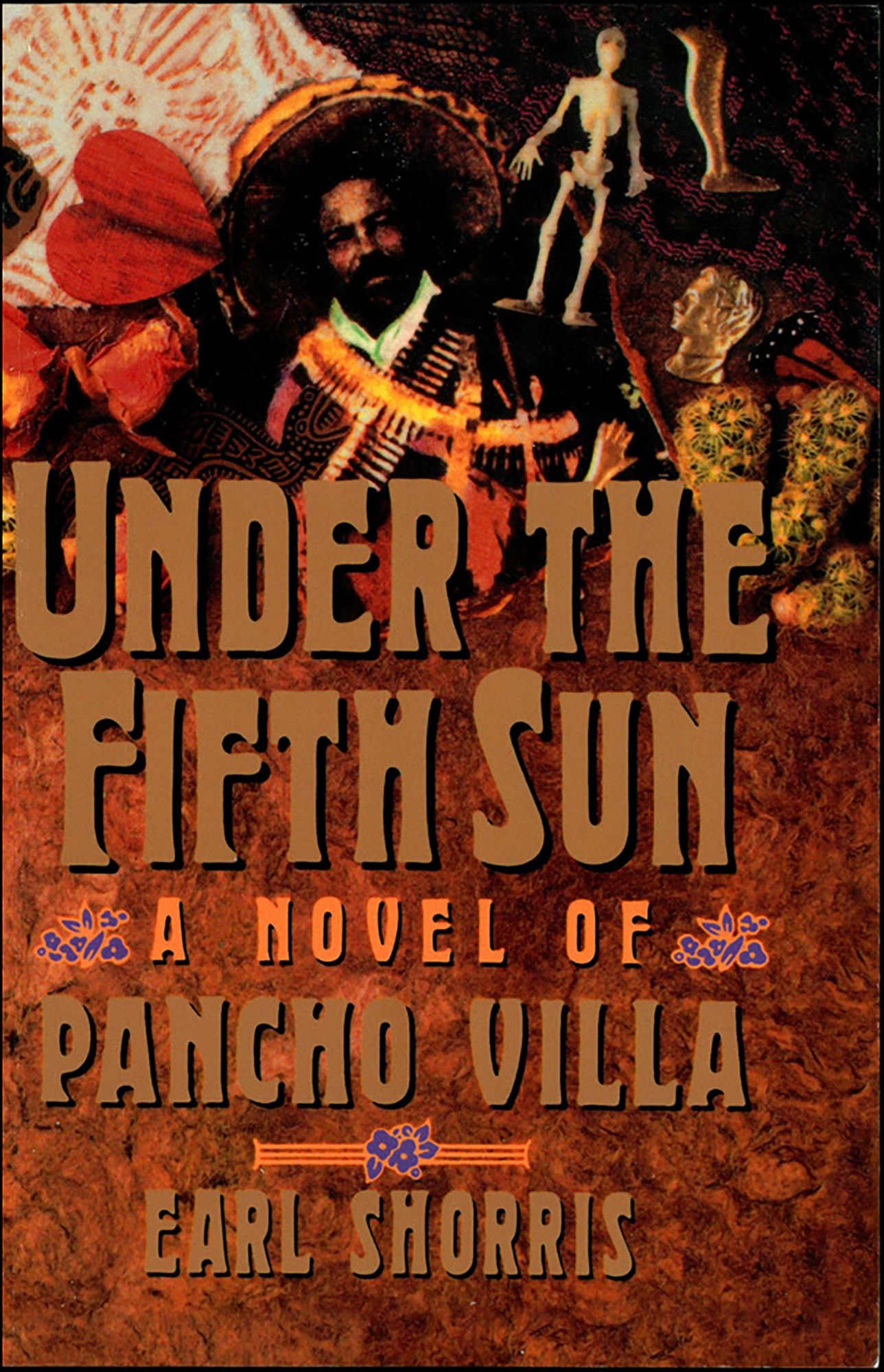 Under the Fifth Sun: A Novel of Pancho Villa