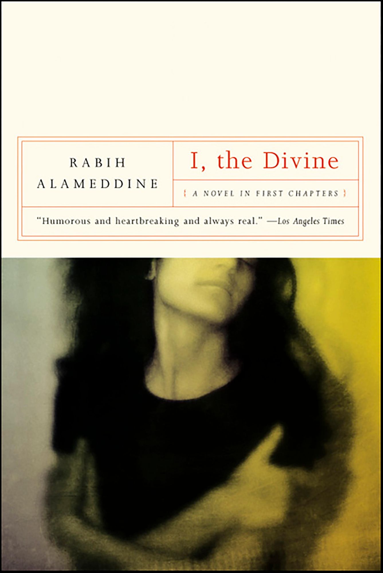 I, The Divine: A Novel in First Chapters