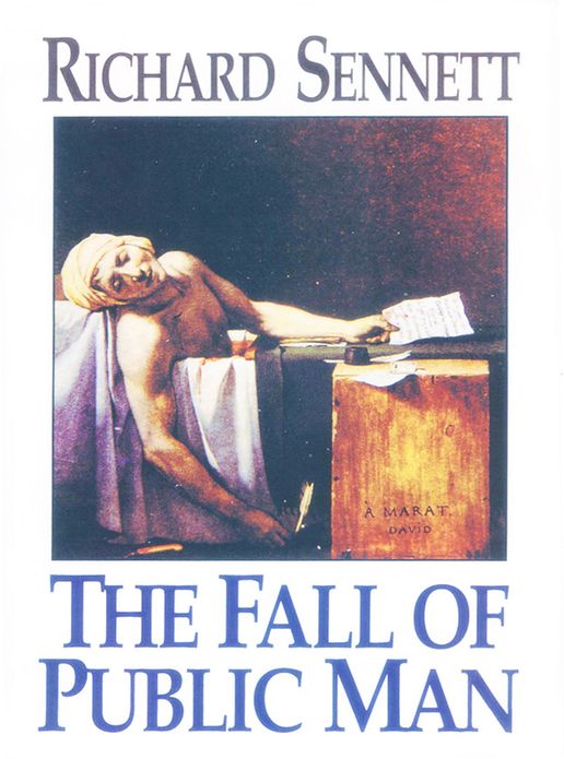 The Fall of Public Man