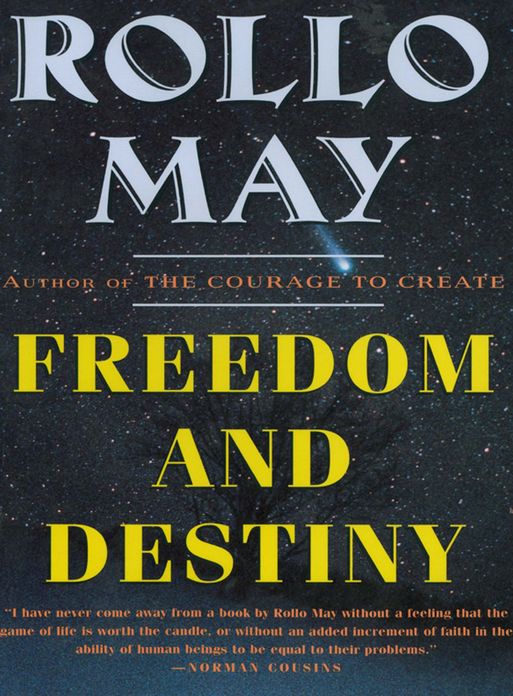 Freedom and Destiny