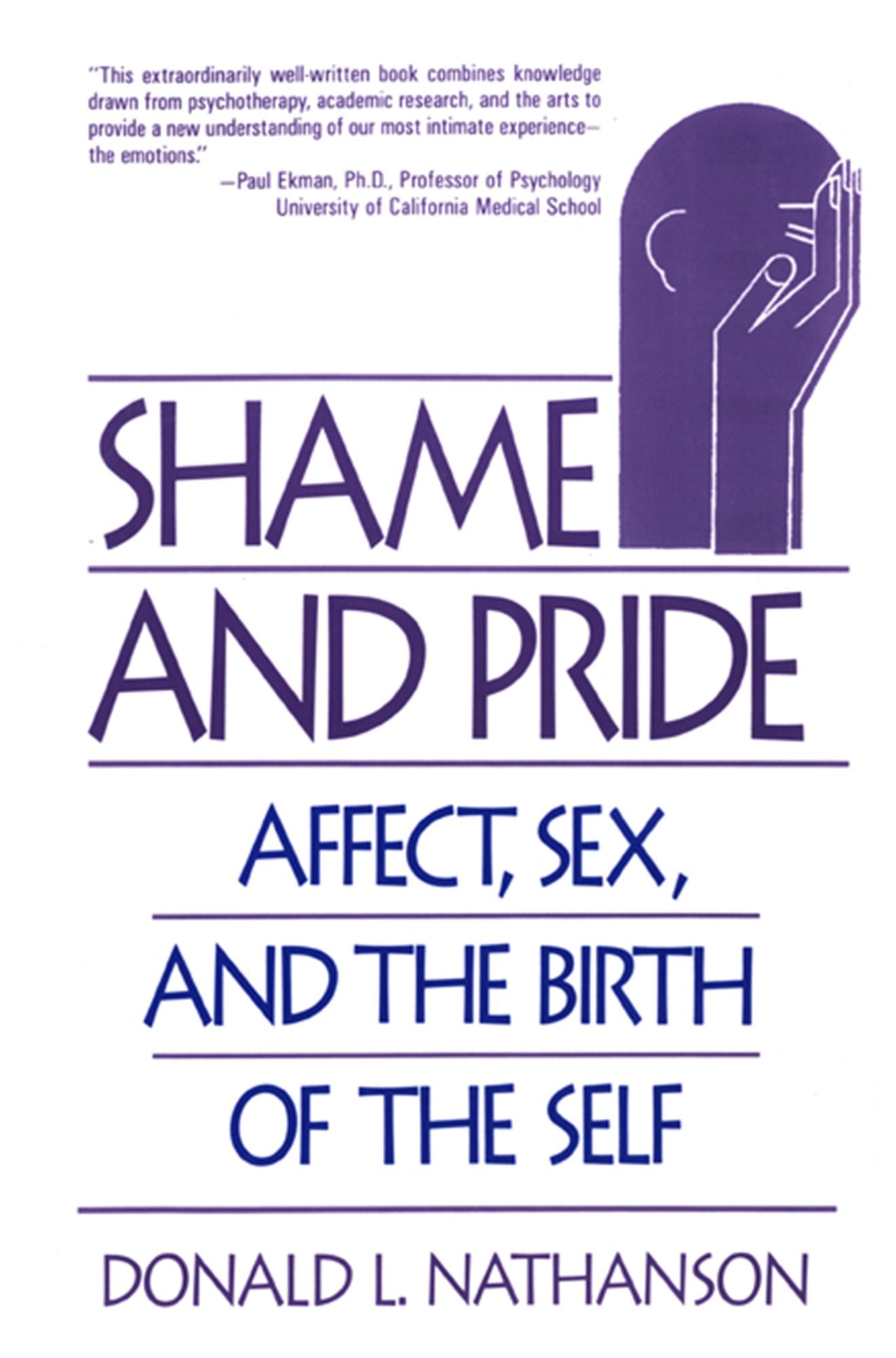 Shame and Pride: Affect, Sex, and the Birth of the Self