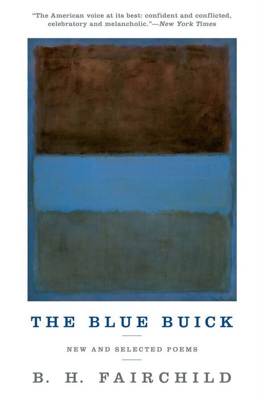 The Blue Buick: New and Selected Poems