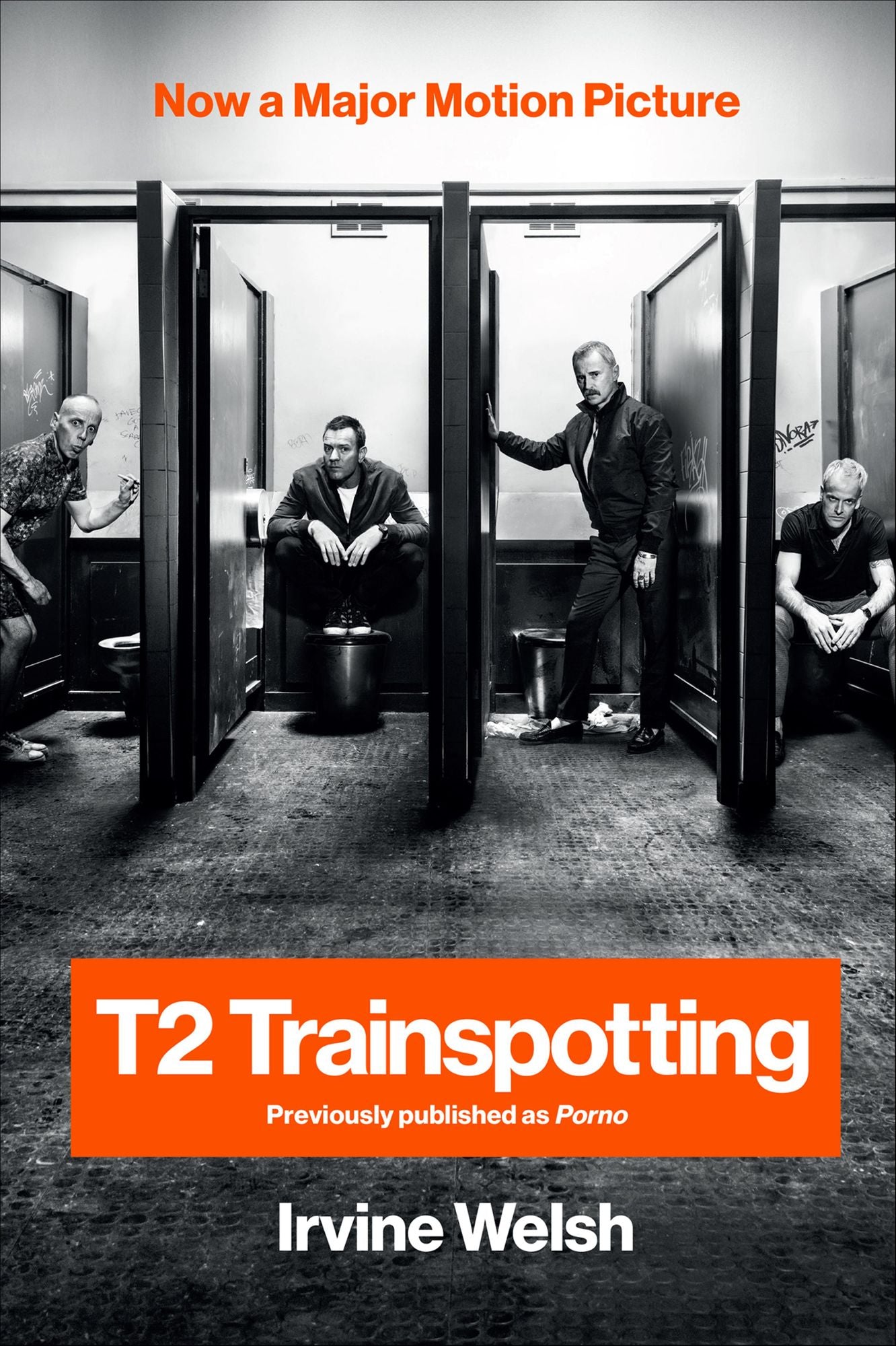 T2 Trainspotting (Movie Tie-in) (Movie Tie-in Editions)