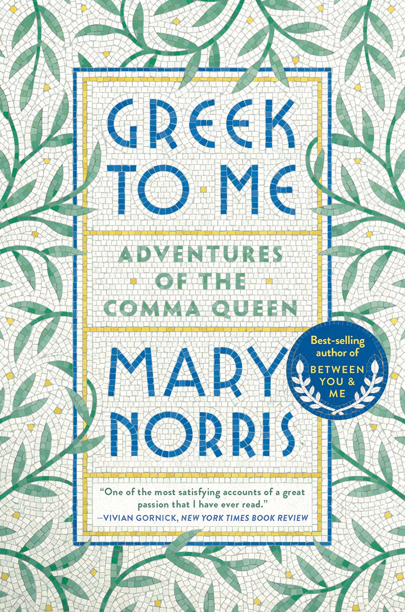 Greek to Me: Adventures of the Comma Queen