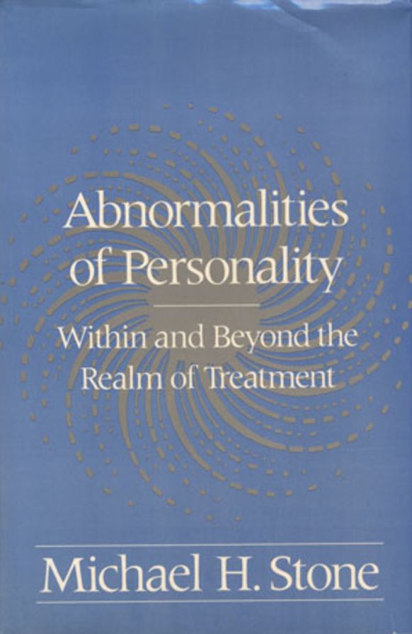 Abnormalities of Personality: Within and beyond the Realm of Treatment