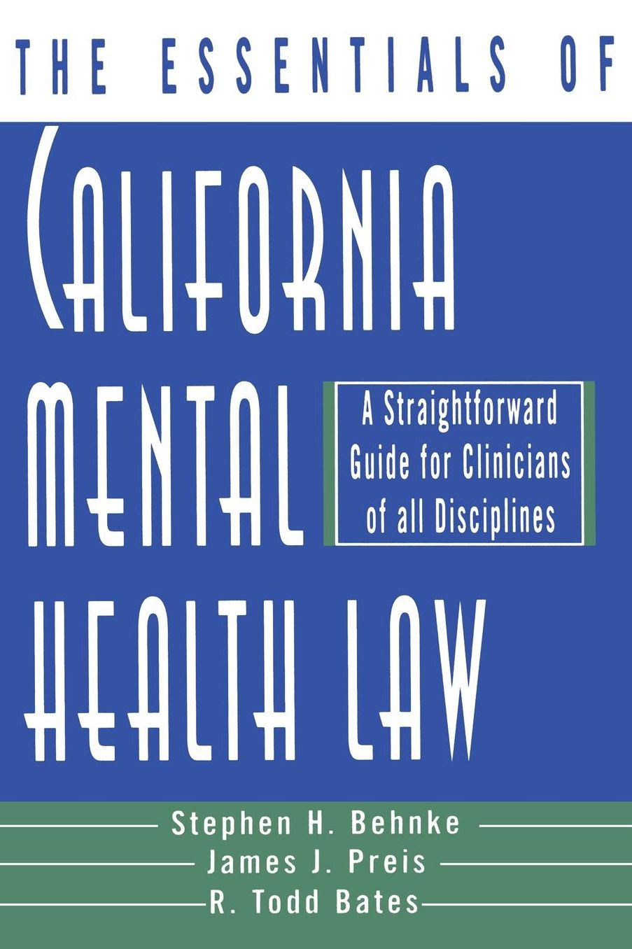 Essentials of California Mental Health