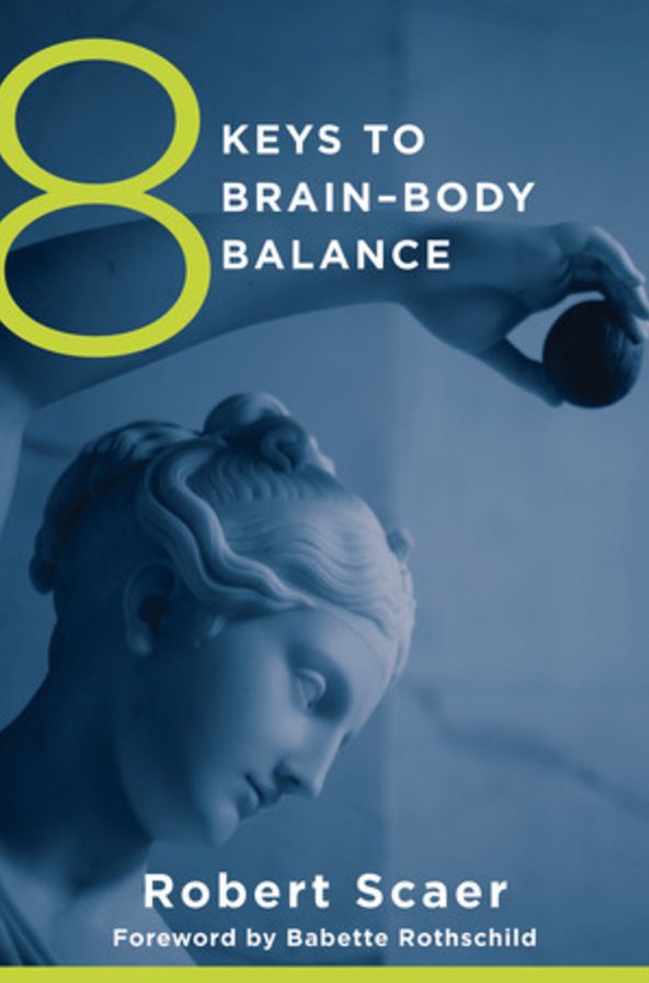 8 Keys to Brain-Body Balance